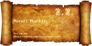 Mendl Martin névjegykártya